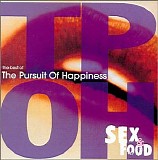 TPOH (The Pursuit Of Happiness) - Sex & Food