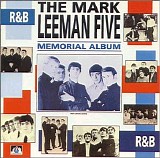 The Leeman, Mark, Five - The Mark Leeman Five Memorial Album