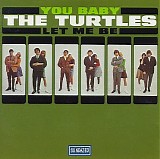 The Turtles - You Baby