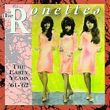 The Ronettes - The Early Years 61-62