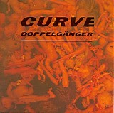 Curve - Doppelganger