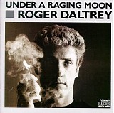 Daltrey, Roger - Under a Raging Moon