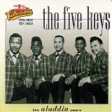 Five Keys, the - The Aladdin Years