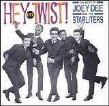 Dee, Joey  & The Starliters - Hey Lets Twist -The Best Of Joey Dee & The Starliters