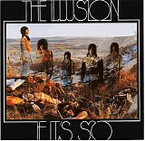 The Illusion - If It's So