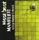 Meat Beat Manifesto - Actual Sounds + Voices