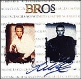 Bros - Changing Faces