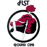 Fist - Round One