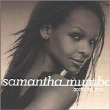 Mumba, Samantha - Gotta Tell You