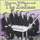 Williams, Maurice & The Zodiacs - The Original Master Tapes Collection:Stay