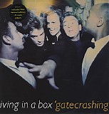 Living In A Box - `gatecrashing'