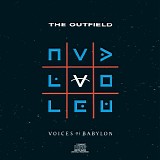 The Outfield - Voices Of Babylon