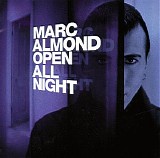 Almond, Marc - Open All Night