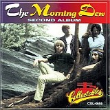 The Morning Dew - Second Album