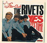 The Rivets - Yes It's Time