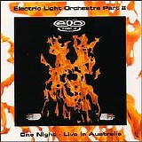 Electric Light Orchestra Part Two - One Night - Live in Australia