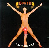 Boxer - Below The Belt