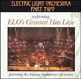 Electric Light Orchestra Part Two - Performing ELO's Greatest Hits Live