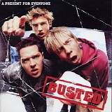 Busted - A Present For Everyone