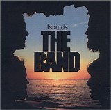 The Band - Islands (Remastered)