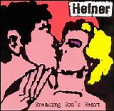 Hefner - Breaking God's Heart