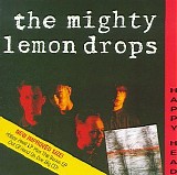 The Mighty Lemon Drops - Happy Head (with Out of Hand EP)