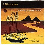 The Bluetones - Return To The Last Chance Saloon