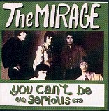 The Mirage - You Can't Be Serious