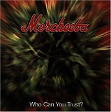 Morcheeba - Who  Can You Trust?