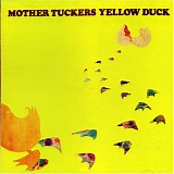 Mother Tuckers Yellow Duck - Home Grown Stuff