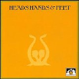 Heads, Hands & Feet - Heads, Hands & Feet
