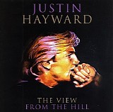 Hayward, Justin - The View From The Hill