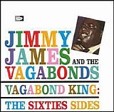 James, Jimmy,  and the Vagabonds - Vagabond King: The Sixties Sides