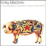 Kinky Machine - Kinky Machine