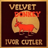 Cutler, Ivor - Velvet Donkey