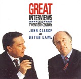 Clarke, John & Brian Dawe - Great Interviews of the Twentieth Century