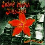 Swamp Mama Johnson - Wetlands