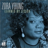 Zora Young - Learned My Lesson