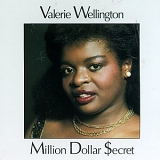 Valerie Wellington - Million Dollar $ecret