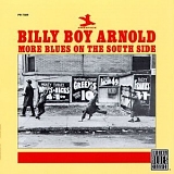 Billy Boy Arnold - More Blues on the South Side