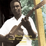 David "Honeyboy" Edwards - Blues Blues: Decenber 10, 1975