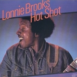 Lonnie Brooks - Hot Shot