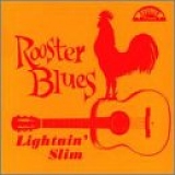 Lightnin' Slim - Rooster Blues