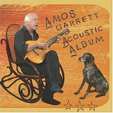 Amos Garrett - Amos Garrett Acoustic Album