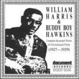 William Harris & Buddy Boy Hawkins - Complete Recorded Works In Chronological Order (1927-1929)