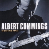 Albert Cummings - Working Man