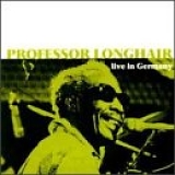 Professor Longhair - Live in Germany