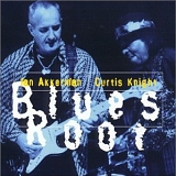 Jan Akkerman, Curtis Knight - Blues Root