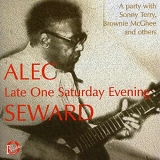 Alec Seward - Late One Saturday Evening   @320