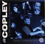 Al Copley & Fabulous Thunderbirds - Good Understanding